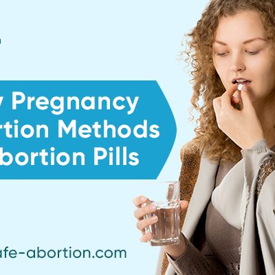 Methods of Abortion in the First Trimester of Pregnancy
