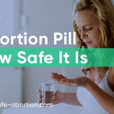 How Safe Is The Abortion Pill? - your-safe-abortion.com