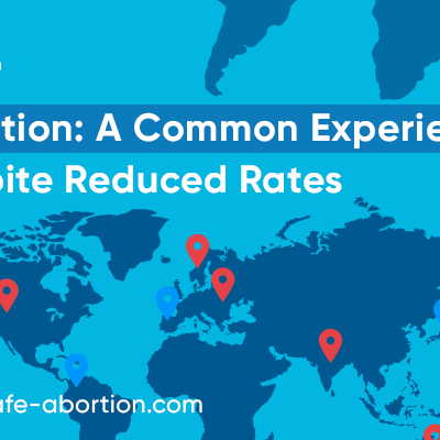 Despite declining rates, abortion is a common occurrence - your-safe-abortion.com