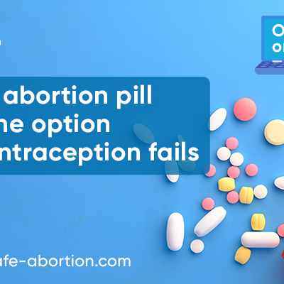 Can abortion pill be the choice if contraception fails - your-safe-abortion.com