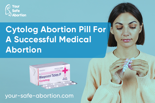 Misoprostol (Cytolog, Misoprost-200) Abortion Pill for a Successful ...