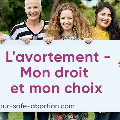 Mon droit à l'avortement - your-safe-abortion.com
