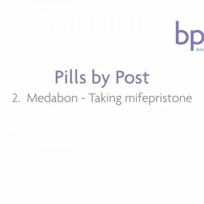 Pills by Post 2. Antipreg - Taking mifepristone