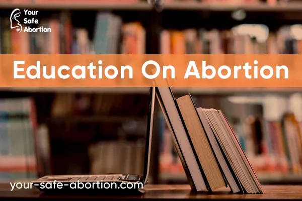 How Can We Educate People About Abortion? - your-safe-abortion.com