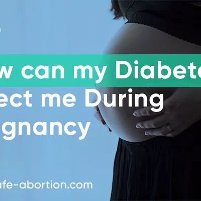 What is the impact of my diabetes on my pregnancy - your-safe-abortion.com