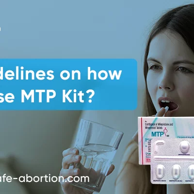 Guidelines for Using MTP KIT - your-safe-abortion.com