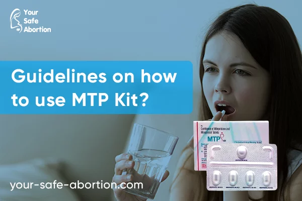 Guidelines for Using MTP KIT - your-safe-abortion.com