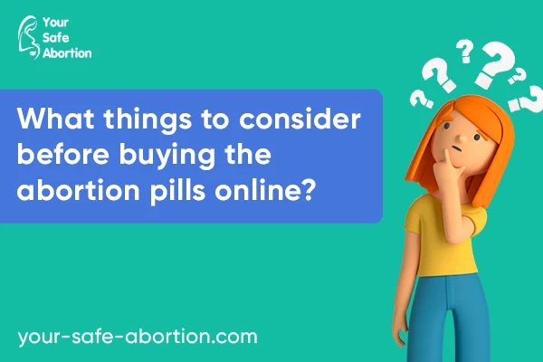 What should you think about before purchasing abortion pills online? - your-safe-abortion.com