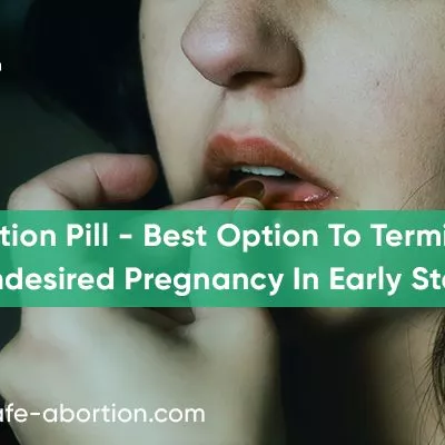 The best way to end an unwanted pregnancy in its early stages is with an abortion pill - your-safe-abortion.com
