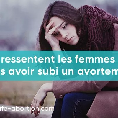 Qu'arrive-t-il aux femmes après un avortement ? your-safe-abortion.com