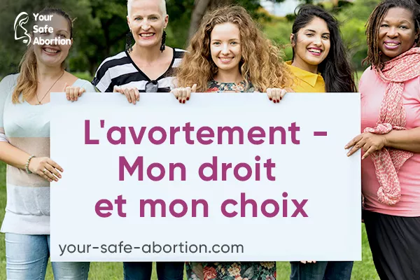 Mon droit à l'avortement - your-safe-abortion.com